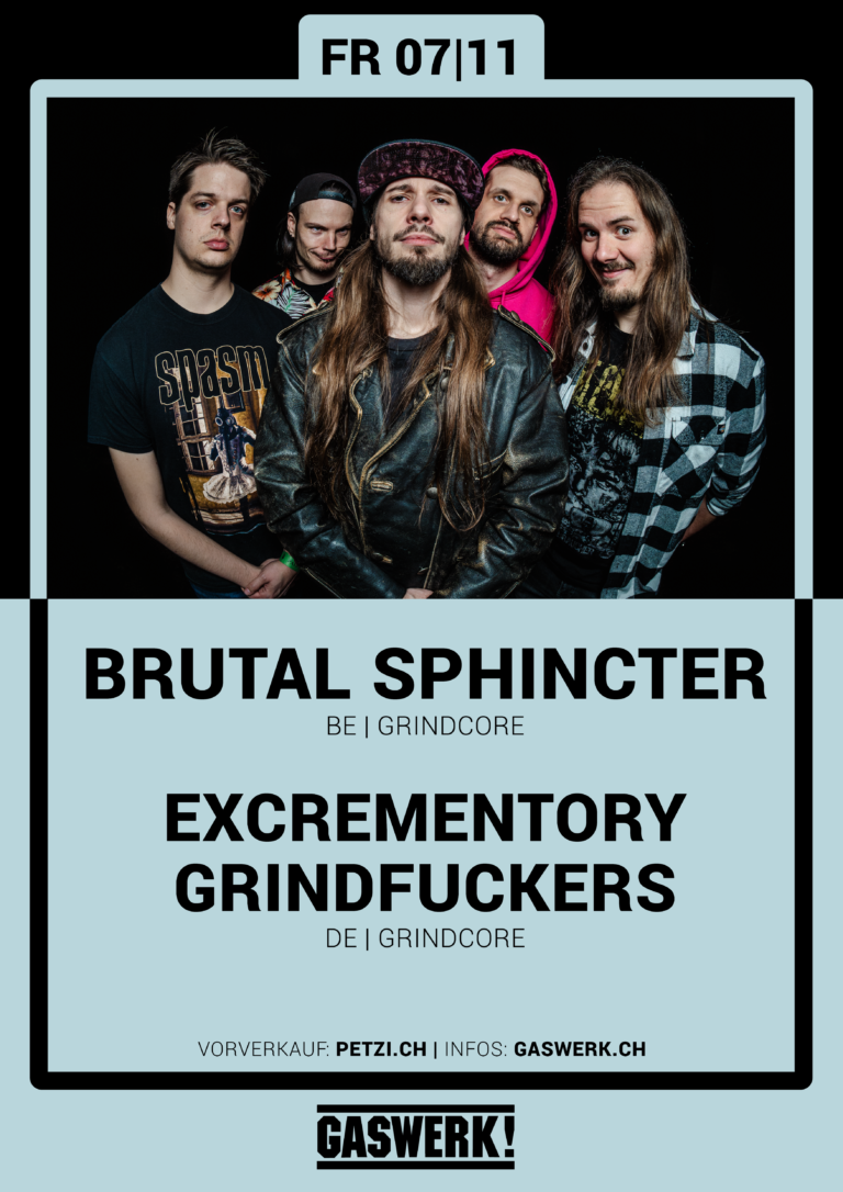 Excrementory Grindfuckers (DE) // Brutal Sphincter (BE)