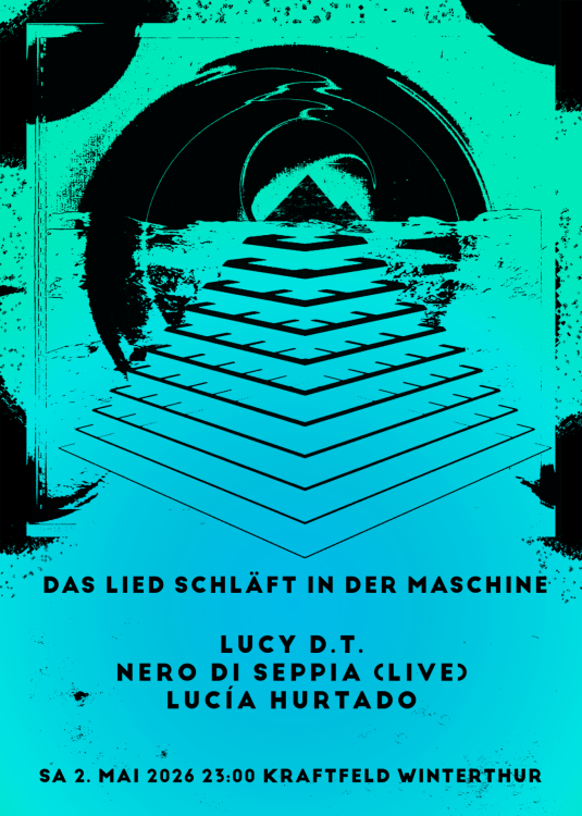 Das Lied schläft in der Maschine, Lucy D.T., Nero di Seppia, Lucía Hurtado