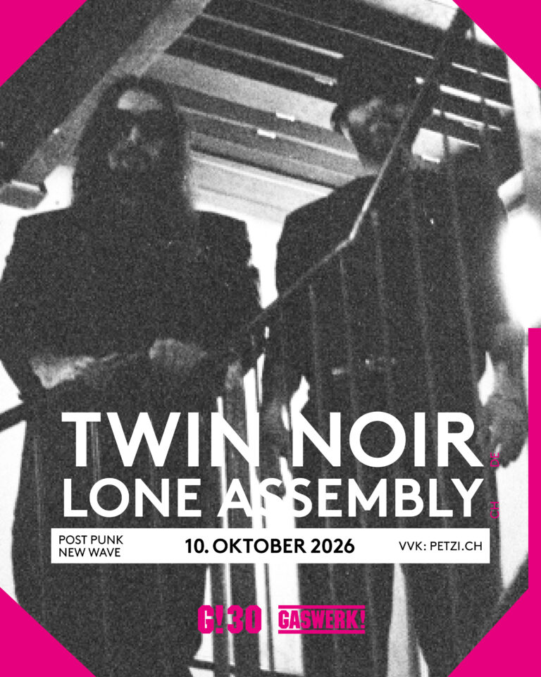 TWIN NOIR (DE) // Lone Assembly (CH)