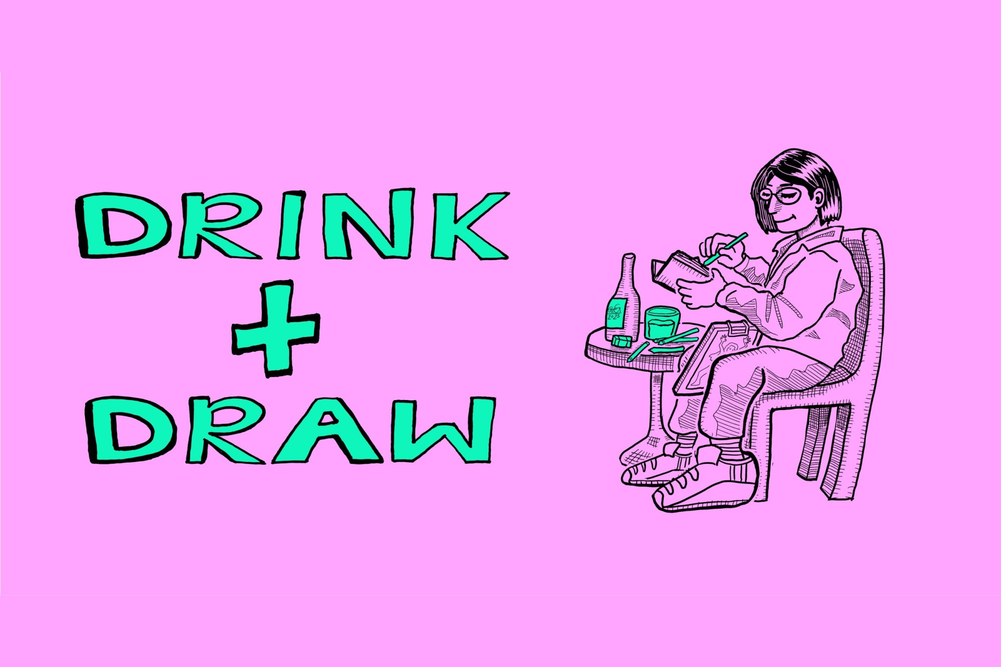 Drink+Draw Drink+Draw