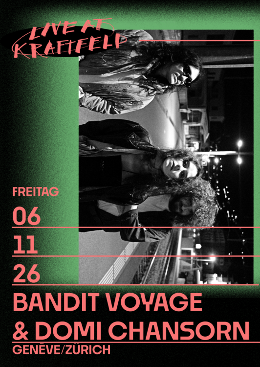 Bandit Voyage + Domi Chansorn