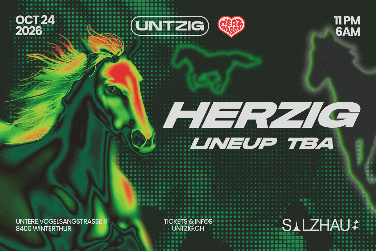 HERZIG – Herzrasen x Untzig