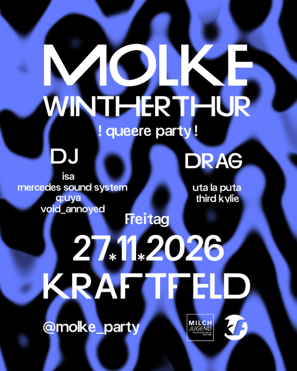Molke, Isa, Mercedes Soundsystem, Q:uya, void_annoyed, uta la puta, Third Kylie